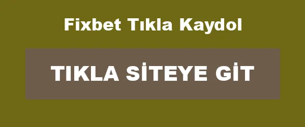 Fixbet Tıkla Kaydol infografik